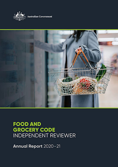 Food and Grocery Code Independent Reviewer Annual Report 2020-21